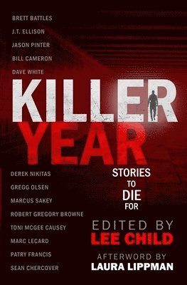 J T Ellison, Jason Pinter, Lee Child - Killer Year, Häftad
