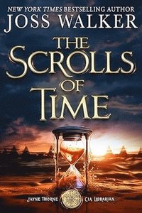 bokomslag The Scrolls of Time