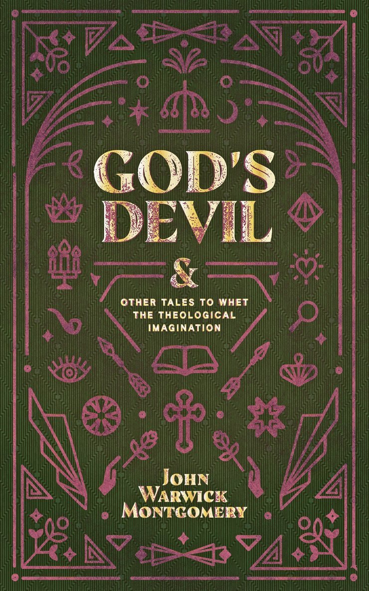 John Warwick Montgomery - God's Devil, Häftad