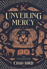 bokomslag Unveiling Mercy