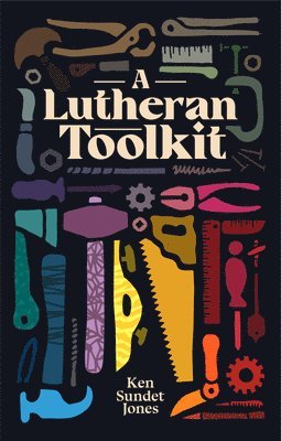 bokomslag Lutheran Toolkit