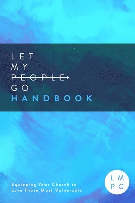 Let My People Go Handbook 1