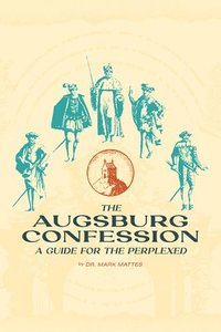 bokomslag The Augsburg Confession