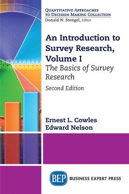 Ernest L. Cowles, Edward Nelson - Introduction to Survey Research, Volume I, Häftad