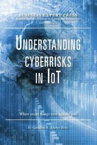 bokomslag Understanding Cyberrisks in IoT