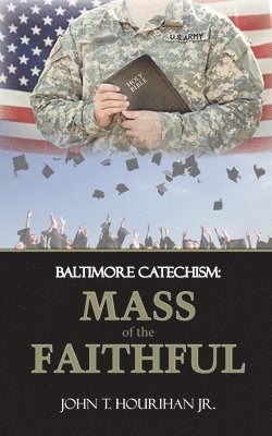 Mass of the Faithful 1