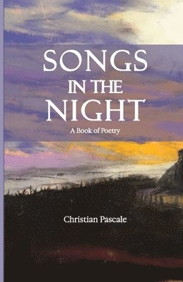 Christian Pascale - Songs In The Night, Häftad. Tillgänglighet: Lägg i varukorg