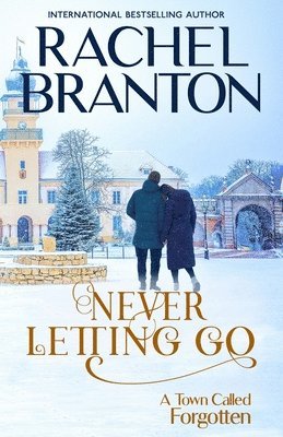 Rachel Branton - Never Letting Go, Häftad