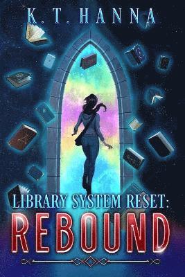 K T Hanna - Library System Reset, Häftad