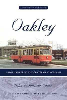 John D. Fairfield, Charles F. Casey-Leininger - Oakley, Häftad