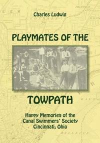 bokomslag Playmates of the Towpath