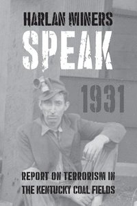 bokomslag Harlan Miners Speak