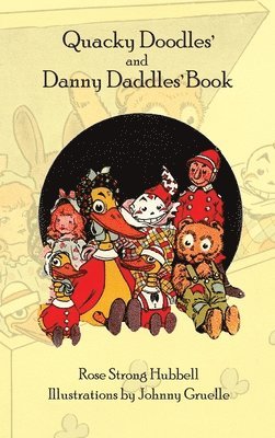 Quacky Doodles' and Danny Daddles' Book 1