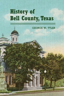 History of Bell County 1