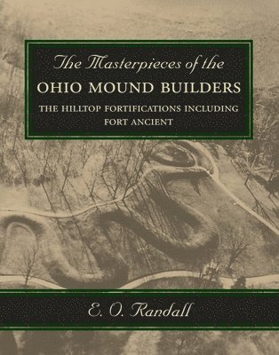 The Masterpieces of the Ohio Mound Builders 1