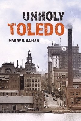 Unholy Toledo 1