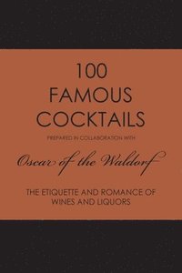 bokomslag 100 Famous Cocktails