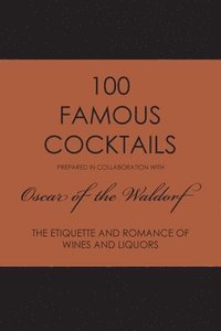 bokomslag 100 Famous Cocktails
