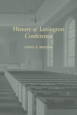 History of Lexington Conference 1