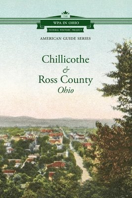 bokomslag Chillicothe and Ross County