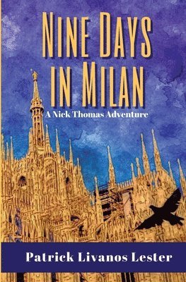 Nine Days in Milan 1