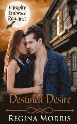 Destined Desire: A COLONY World Paranormal Romance 1