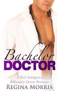 bokomslag Bachelor Doctor