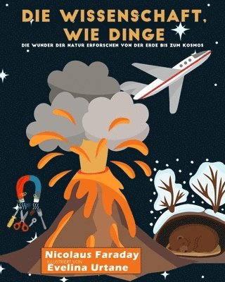 Die Wissenschaft, wie Dinge funktionieren 1