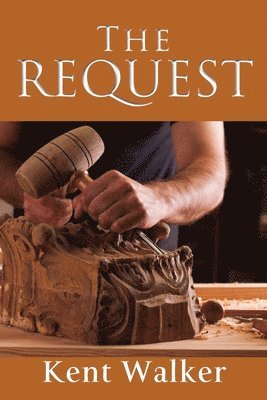 Kent Walker - The Request, Häftad