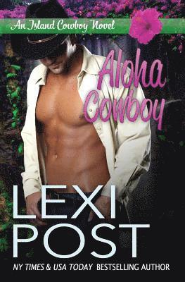 Lexi Post - Aloha Cowboy, Häftad