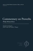 Philip Melanchthon - Commentary on Proverbs, Häftad