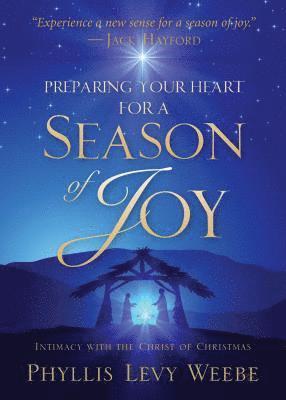 Preparing Your Heart for a Season of Joy 1