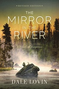 bokomslag The Mirror in the River