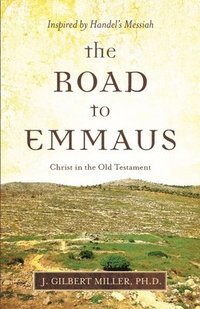 bokomslag The Road to Emmaus