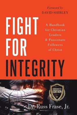 Russ Frase - Fight for Integrity, Häftad