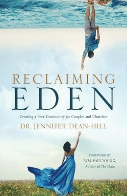 Reclaiming Eden 1