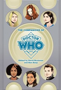 bokomslag The Companions of Doctor Who