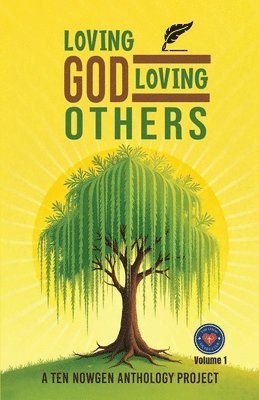 Katrina R Carter, Adelais Palmer, Alivia Morgan - Loving God - Loving Others, Häftad