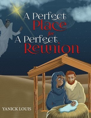 A Perfect Place for A Perfect Reunion: A Promise From the Garden 1