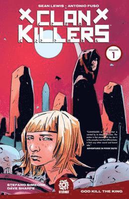 Clankillers Vol. 1 1