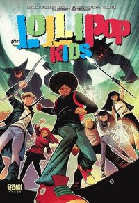 bokomslag Lollipop Kids Vol 1: Things That Go Bump in the Night