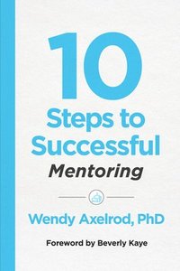 bokomslag 10 Steps to Successful Mentoring