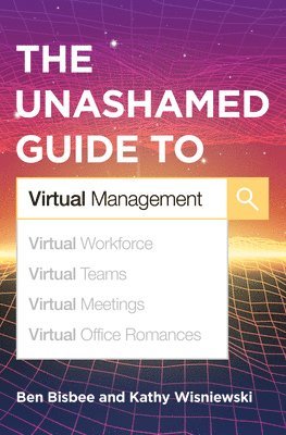 bokomslag Unashamed Guide to Virtual Management