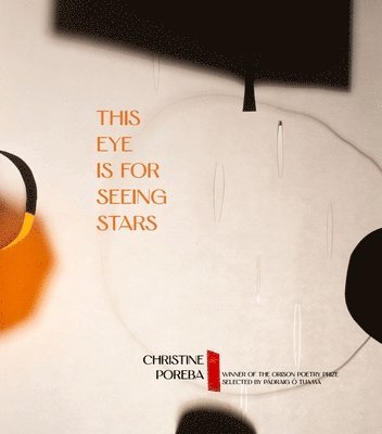 This Eye Is for Seeing Stars 1