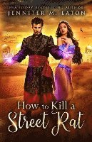 How to Kill a Street Rat