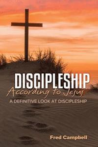 bokomslag Discipleship According to Jesus