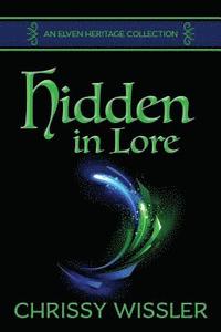 bokomslag Hidden in Lore
