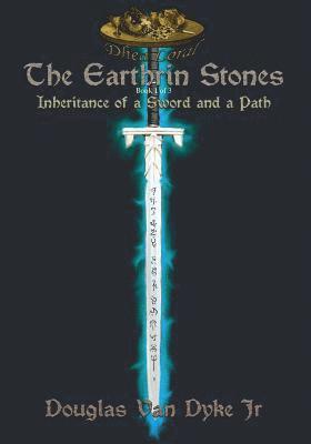 Earthrin Stones Book 1 of 3