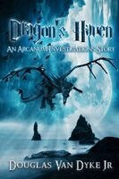 Douglas Van Dyke Jr - Dragon's Haven, Häftad