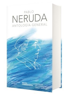 bokomslag Antología General Neruda (Edición Conmemorativa de la Rae Y La Asale) / General Anthology